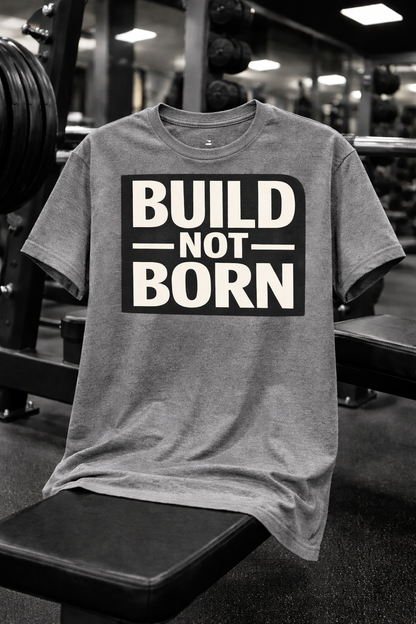 BUILD NOT BORN Unisex - Oversized T-Shirt
